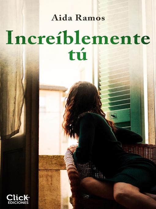 Cover image for Increíblemente tú